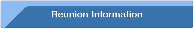 Reunion Information